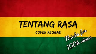 Astrid - Tentang rasa (cover reggae)
