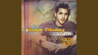 Quizás Si, Quizás No - Victor Muñoz