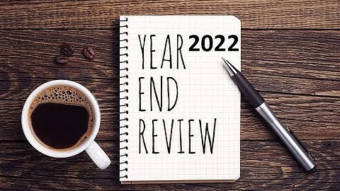 2022 Year End Review – reflecting on a challenging year, lessons learned and hopes for the future