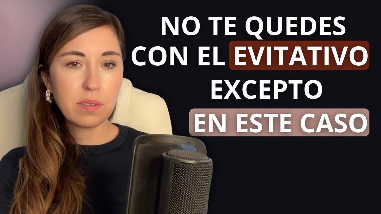 Apego EVITATIVO: ¿Cuando Puede Funcionar?
