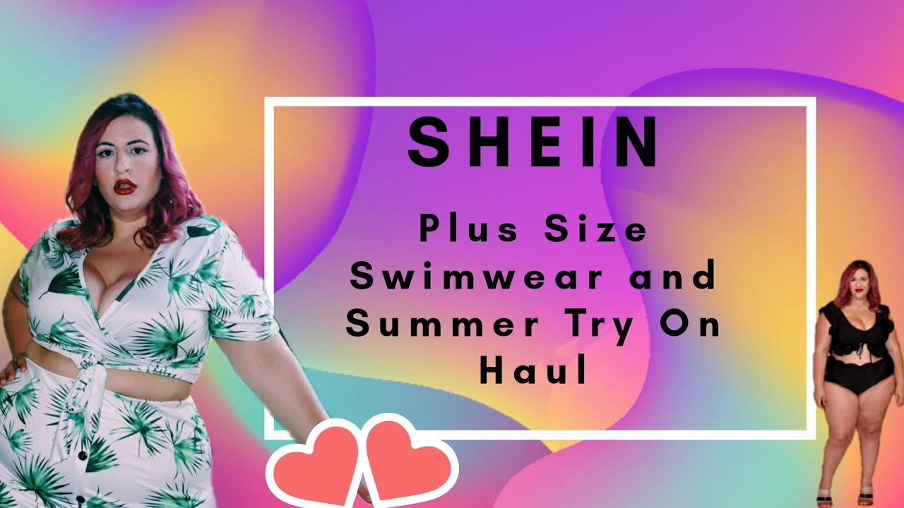 Shein Plus Size Try On Haul Swimwear and Summer 2020 Outfits YouTube