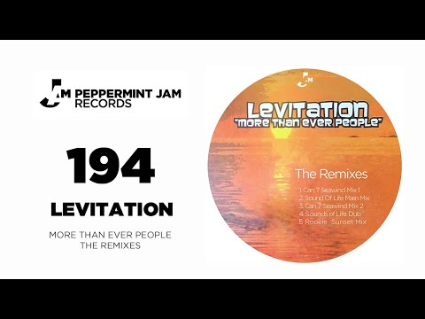 Levitation — Levitation - More Than Ever People [Can 7 Seawind Mix 1]