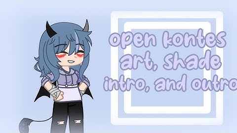 (CLOSE) !Open contest spesial 60+ subs! || art, shading, intro, outro ||READ DEKS! ||sepi=BATAL