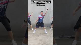 SUMAYAW SA ILALIM NG ARAW