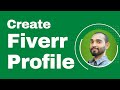 How to Make Profile on Fiverr | Step by Step | Full Tutorial