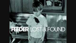 Feeder - Lost &amp; Found (Acoustic)