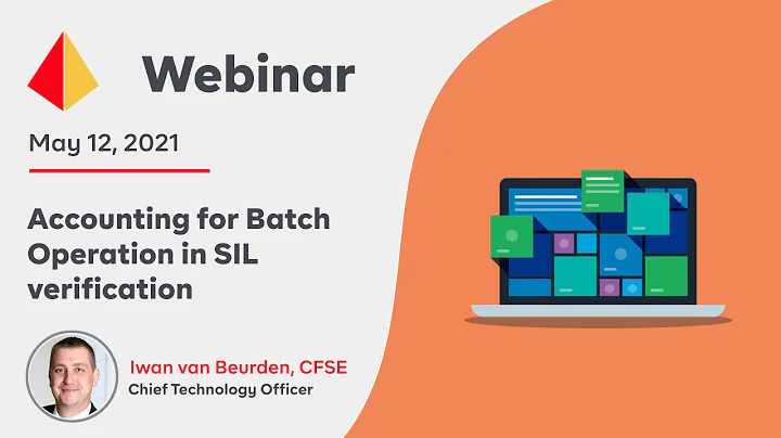 Accounting for Batch Operation in SIL verification
