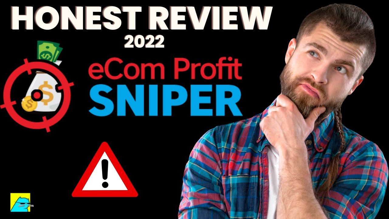 eCom Profit Sniper Review 2022 | Honest eCom Profit Sniper Review