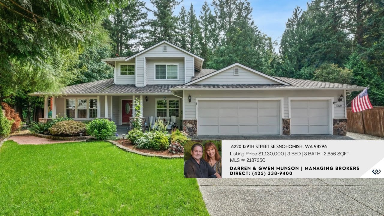 6220 159th Street SE Snohomish, WA 98296 listed by Darren & Gwen Munson
