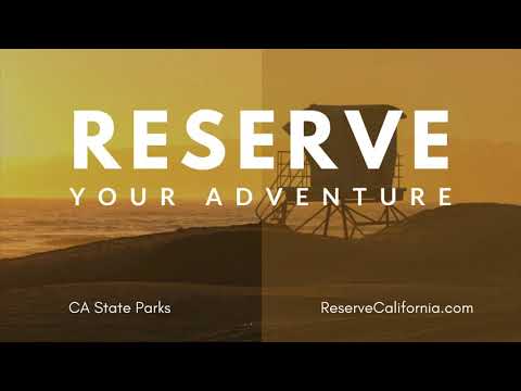 वीडियो: कैलिफोर्निया स्टेट पार्क कैम्पिंग आरक्षण कैसे करें