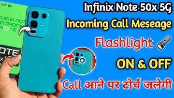 Infinix note 50x 5g incoming call flashlight setting kaise on kare | infinix note 50x call on light
