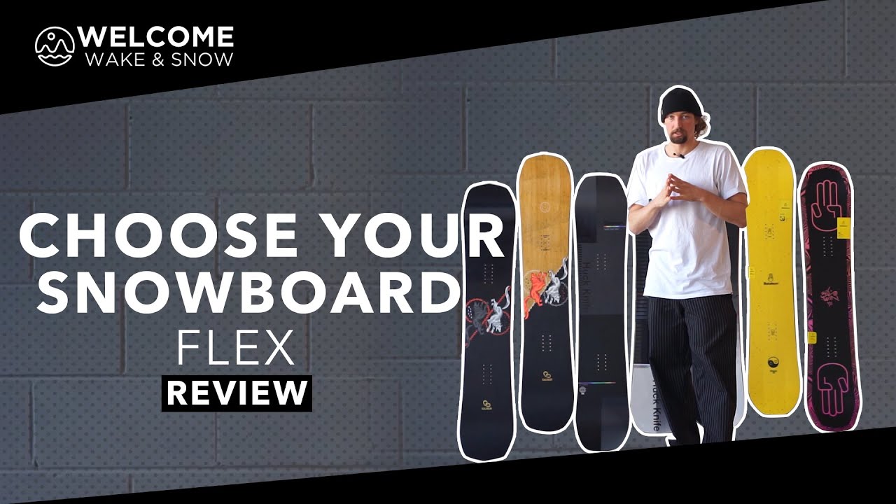 Choose Your Snowboard Flex - YouTube