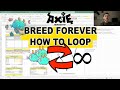 Breeding in Axie Infinity. How to loop forever? (July 2021 ROI)
