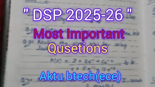 DSP 2025–26 🔥 Most Repeated & Important Questions | BTech ECE