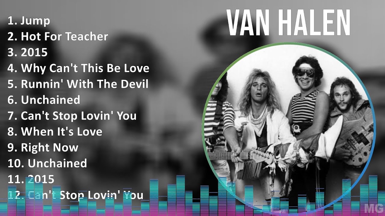 Van Halen 2024 MIX Favorite Songs - Jump, Hot For Teacher, 2015, Why Can't This Be Love