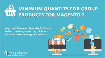 Magento 2 Minimum Quantity For Group Products by MageComp