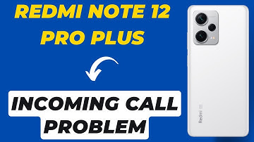 Redmi Note 12 Pro Plus Incoming call not showing on display ||  Incoming Call Problem Fix