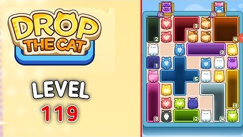 Drop the Cat level 119 walkthrough solution gameplay 