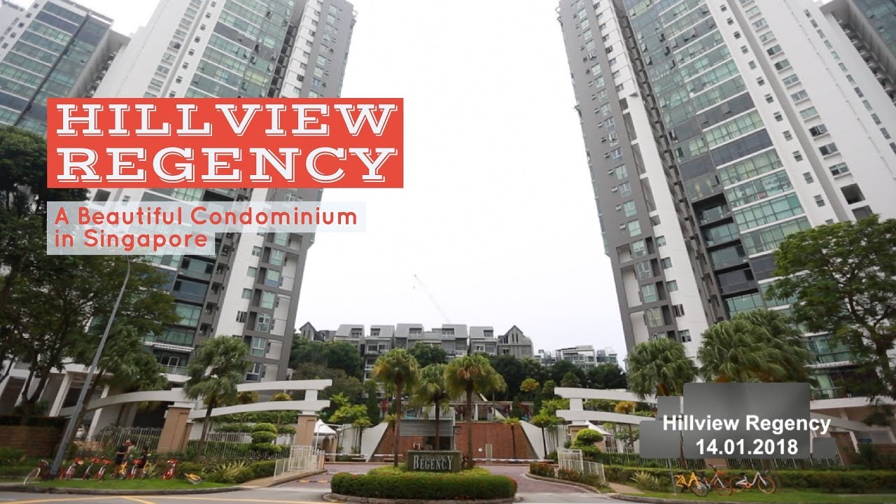 A Beautiful Condominium in Singapore － Hillview Regency YouTube