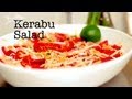 Malaysian Kerabu Salad with John Gregory-Smith - Mighty Spice