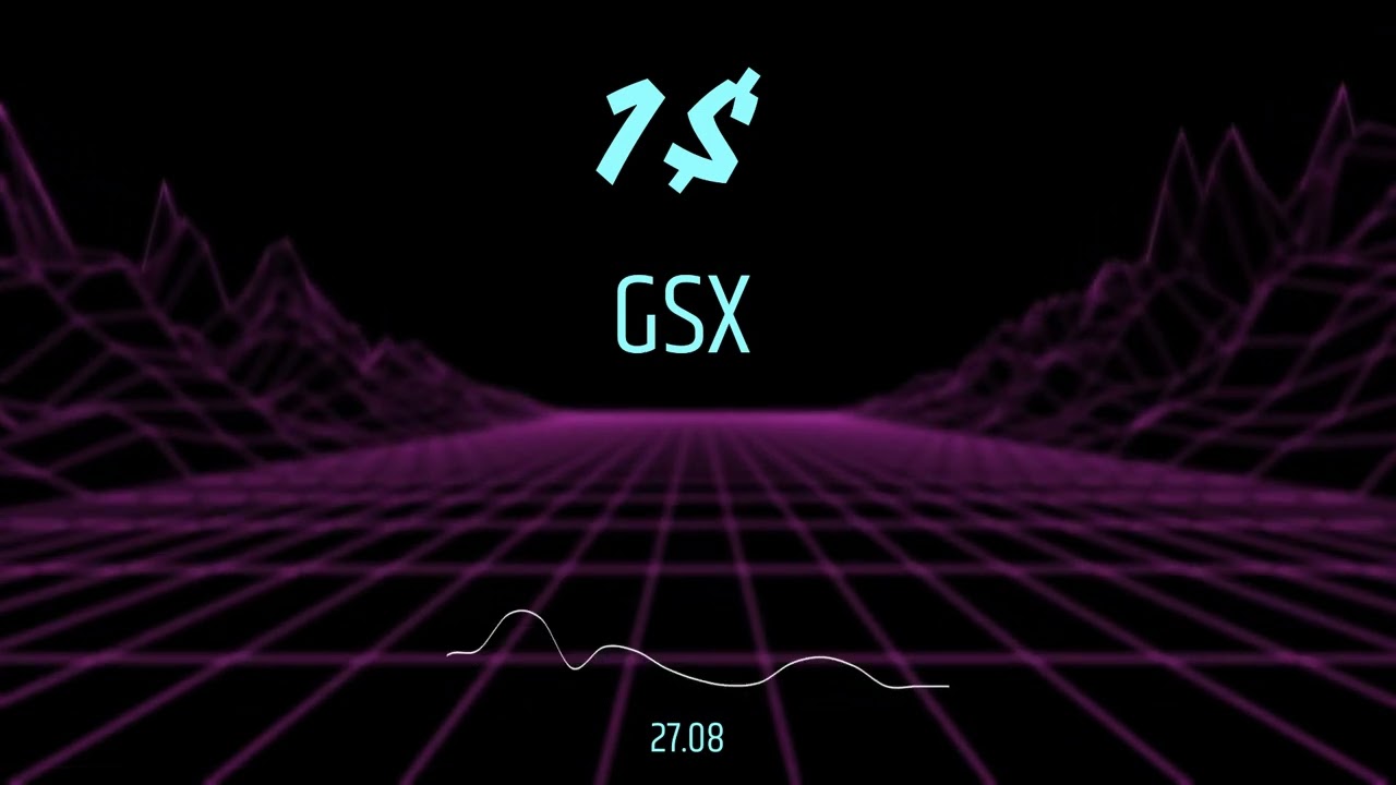 GSX - 1$
