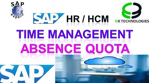 How to Configure Absence Quota in Time Management | How to Configure Absence Quota | DK TECHNOLOGIES