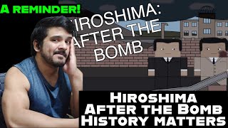 Hiroshima: After the Bomb (Short Animated Documentary)