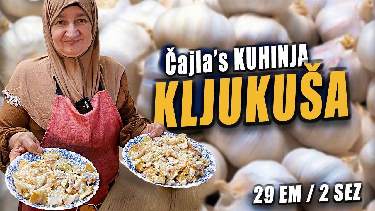 KLJUKUŠA - jelo antibiotik !! Čajla's KUHINJA 29 / 2 sez. 8/365