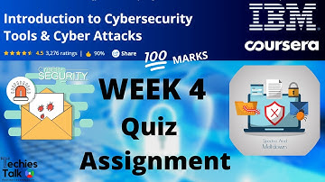Coursera : Introduction to Cybersecurity Tools & Cyber Attacks WEEK 4 Quiz Answers | IBM Certificate