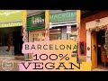Barcelona 100% Vegan Ⓥ | Vegan Restaurants in Barcelona | Van Life Europe