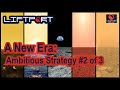 A New Era: Ambitious Strategy - #5.2