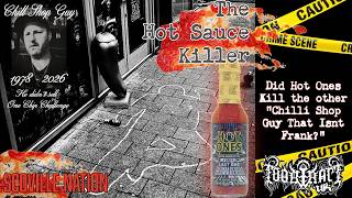 Scoville Nation 43 - The Hot Sauce Killer - Did Thermageddon Kill That Guy That isn't Frank?