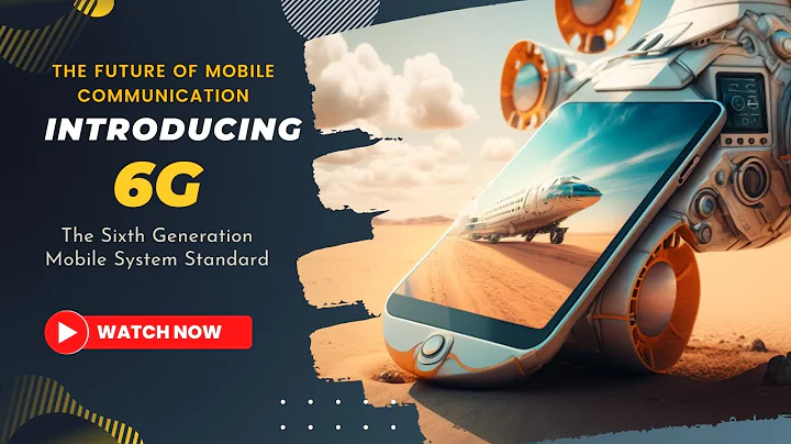 Introducing 6G: The Future of Mobile Communication - The Sixth Generation Mobile System Standard #6g