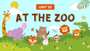Unit 20: At the zoo - Tiếng Anh 3 (Global Success) [OLM.VN]
