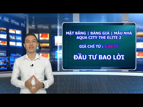 Video ✅ AQUA CITY THE ELITE 2 Chi tiết BẢNG GIÁ | MẶT BẰNG |... - YouTube