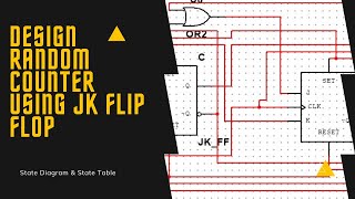Design Random Sequence Counter Using JK Flip Flop