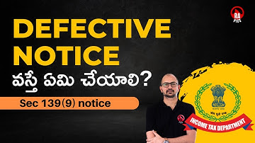 👉 Defective Return ఎలా file చేయాలి? | Defective Return notice issued u/s 139(9) telugu