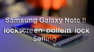 Setting a lockscreen pattern lock on your Samsung Galaxy Note II screenshot 4