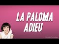 Mireille Mathieu La Paloma Adieu Paroles 