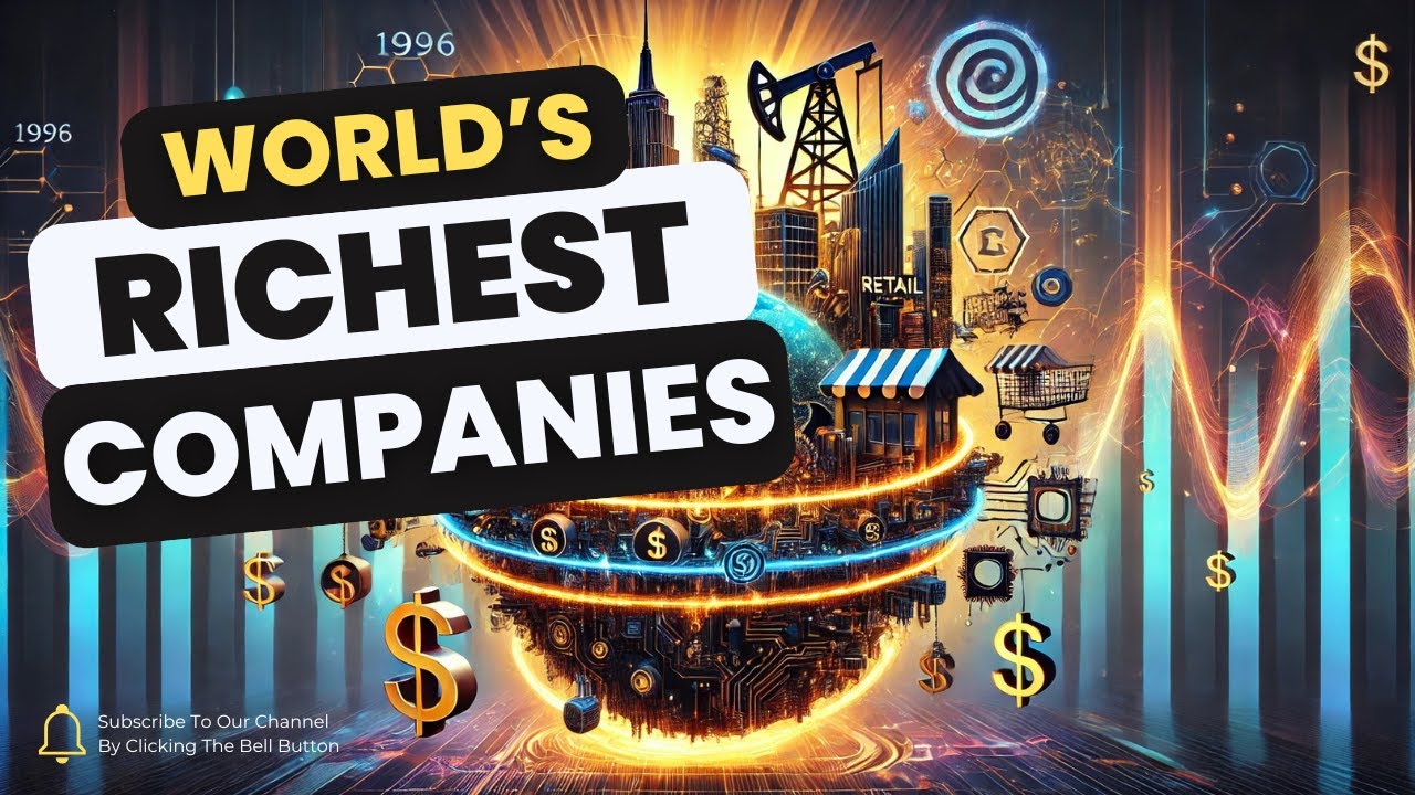 Exploring the Richest Companies: A 30-Year Journey Through Global Revenue