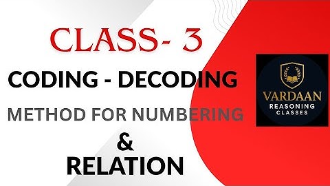 Method for numbering & Relation | Coding Decoding | FOR SSC (CGL CHSL CPO GD) RAILWAY | V R C