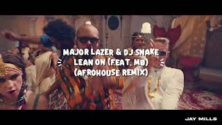 Download Lagu Major Lazer \u0026 DJ Snake – Lean On (feat. MØ) (Jay Mills Afro House Remix) MP3