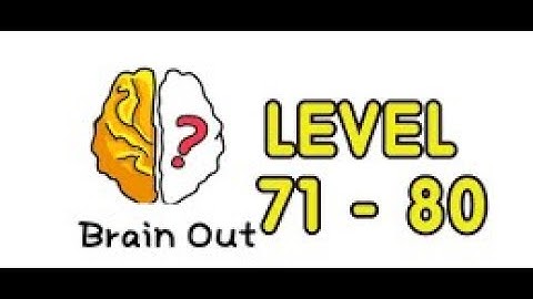 Brain out Level (71-80)