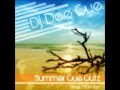 Summer cue cutz vol 1 mixed by dj dee cue