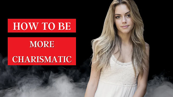 7 Traits of The Most Charismatic People