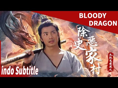 Pembalasan Seorang Anak Laki-Laki Bertato Naga|Naga Berdarah|Bloody Dragon|Film cina