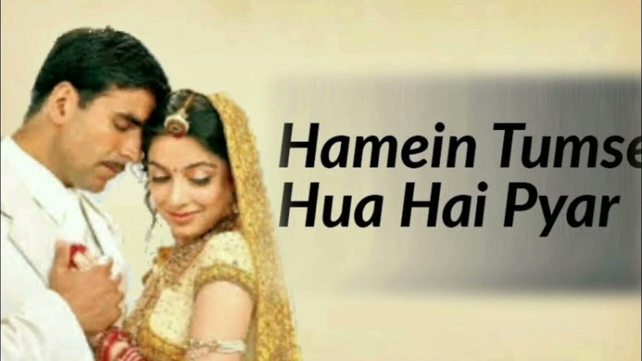 Hame Tumse Hua Hai Pyar Video Song Download Humein Tumse Hua Hai Pyar | Full Video Song | Udit Narayan, Alka Yagnik