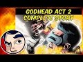 Godhead Act 2 (Green Lanterns/Death Will Rise) - Incomplete Story | Comicstorian