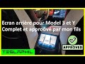 Ecran arrire pour model 3 et y  approuv par mon fils complet et facile  installer