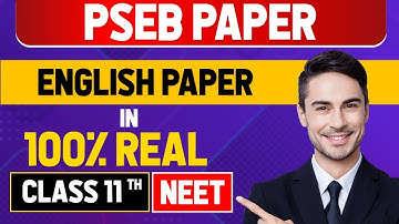 #pseb 11th Class English Final paper 2025 |#pseb class 11th General English Final paper 2025